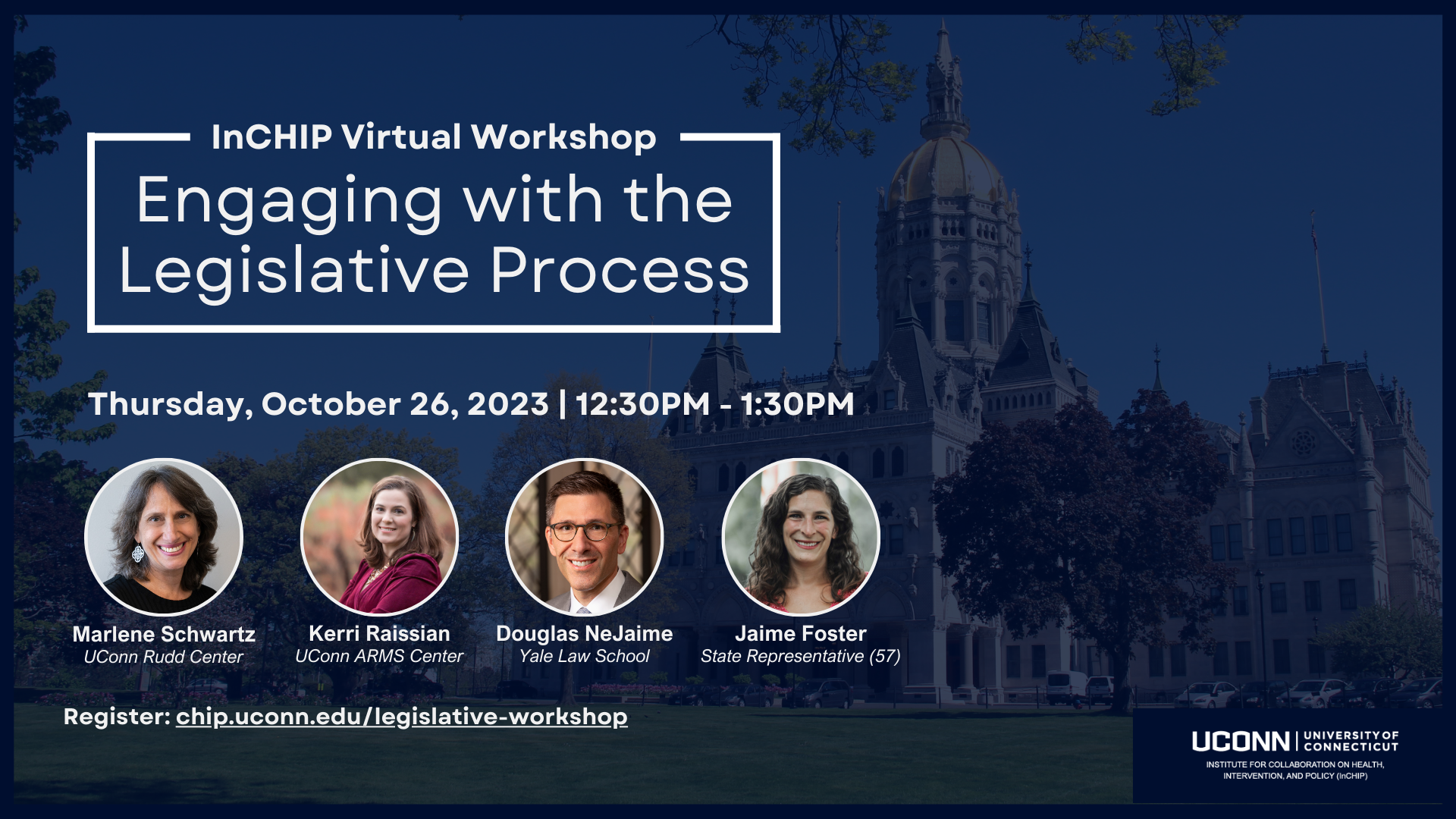 Graphic promoting InCHIP's virtual workshop on engaging with the legislative process on October 26 at 12:30PM